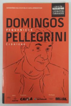 <a href="https://www.touchelivros.com.br/livro/pequenices/">Pequenices - Domingos Pellegrini</a>