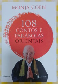 <a href="https://www.touchelivros.com.br/livro/108-contos-e-parabolas-orientais-2/">108 Contos E Parábolas Orientais - Monja Coen</a>