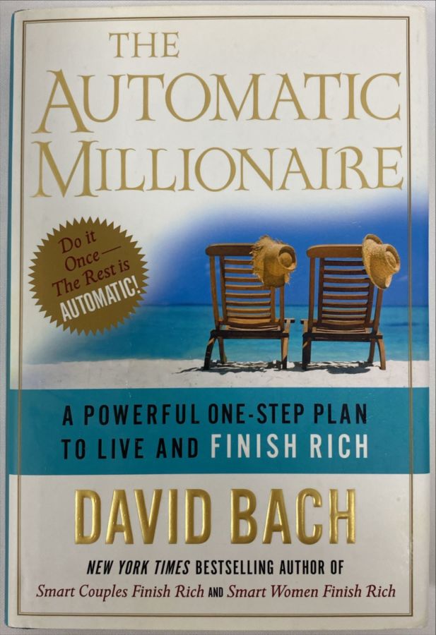 <a href="https://www.touchelivros.com.br/livro/the-automatic-millionaire/">The Automatic Millionaire - David Bach</a>