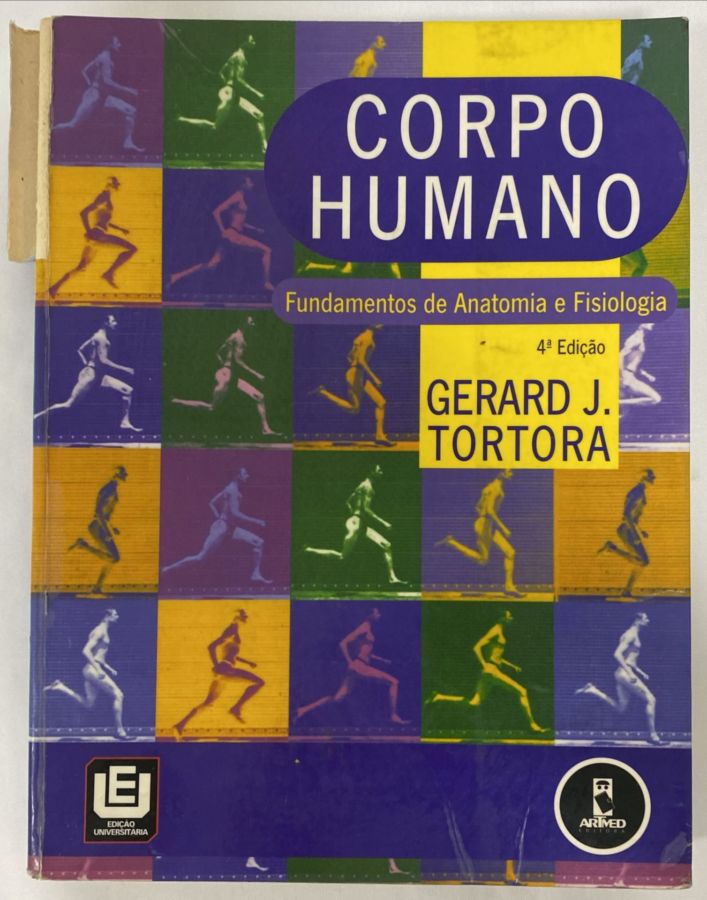 <a href="https://www.touchelivros.com.br/livro/corpo-humano/">Corpo Humano - Gerard J. Tortora</a>
