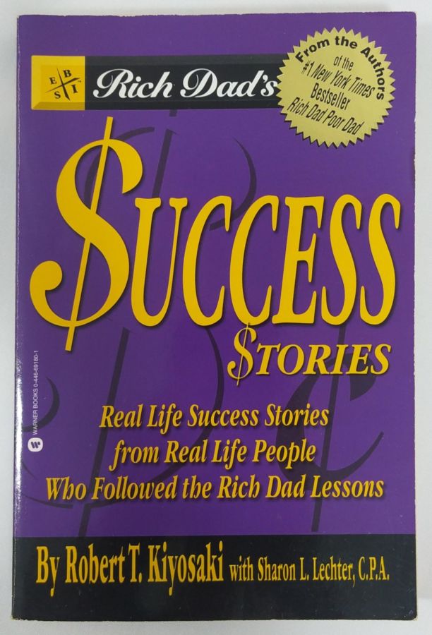 <a href="https://www.touchelivros.com.br/livro/rich-dads-success-stories/">Rich Dad’s Success Stories - Robert T. Kiyosaki e Sharon L. Lechter</a>