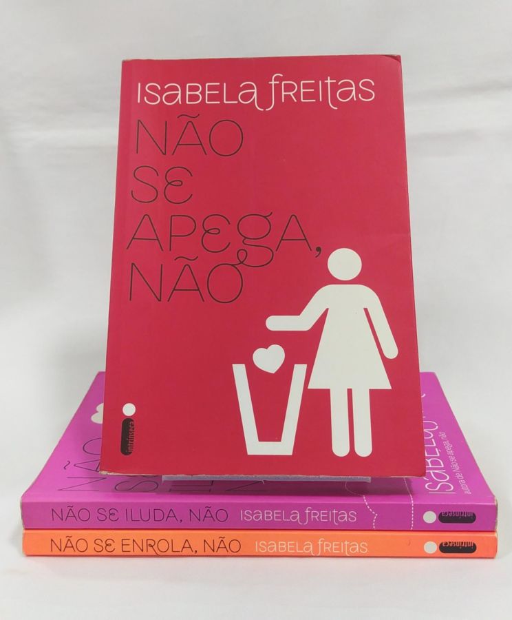 <a href="https://www.touchelivros.com.br/livro/colecao-serie-nao-se-apega-nao-3-volumes/">Coleção Série – Não Se Apega, Não – 3 volumes - Isabela Freitas</a>