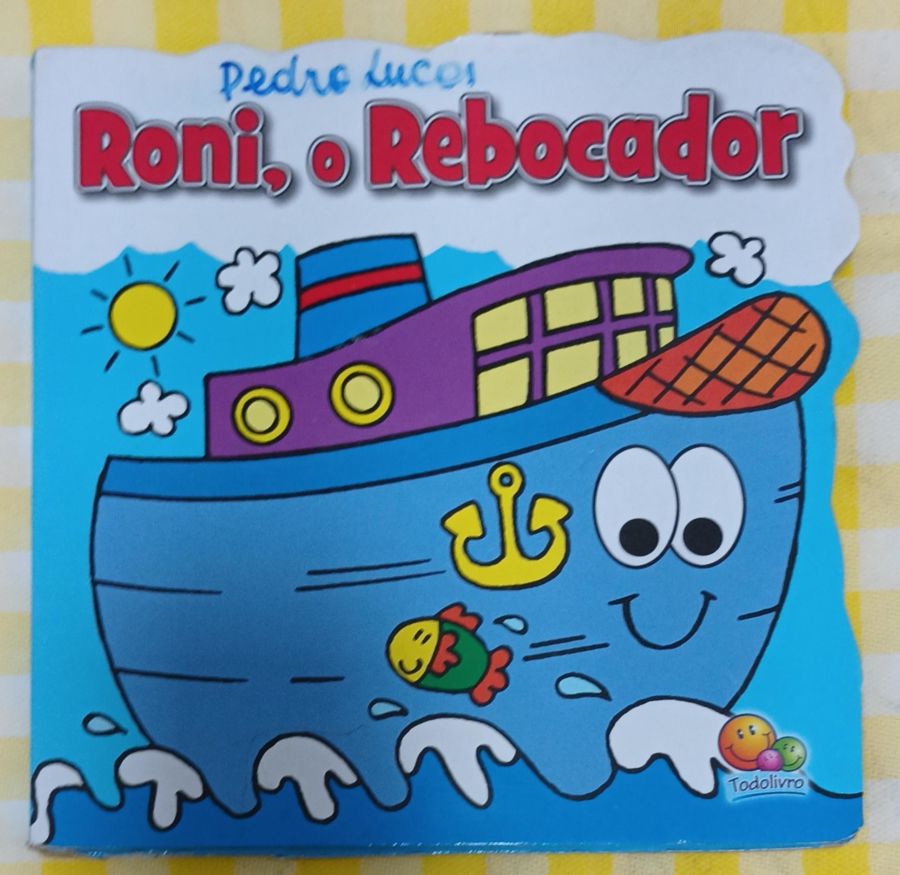 <a href="https://www.touchelivros.com.br/livro/roni-o-rebocador/">Roni, o Rebocador - Vários Autores</a>