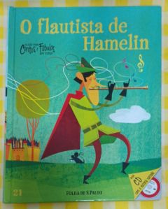 <a href="https://www.touchelivros.com.br/livro/o-flautista-de-hamelin-2/">O Flautista De Hamelin - Coleção Folha Contos e Fábulas para Crianças</a>