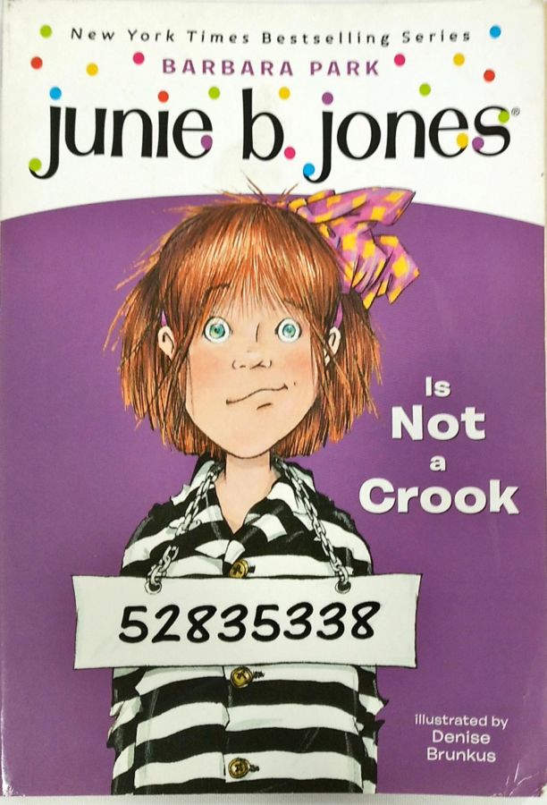 <a href="https://www.touchelivros.com.br/livro/junie-b-jones-is-not-a-crook/">Junie B. Jones Is Not A Crook - Barbara Park</a>