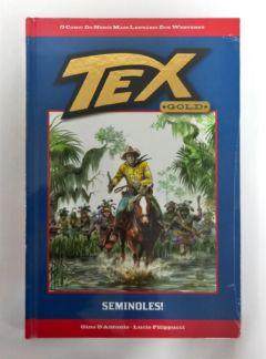 <a href="https://www.touchelivros.com.br/livro/tex-gold-seminoles-ed-11/">Tex Gold – Seminoles! – Ed. 11 - Gino D'Antonio e Lucio Filippucci</a>