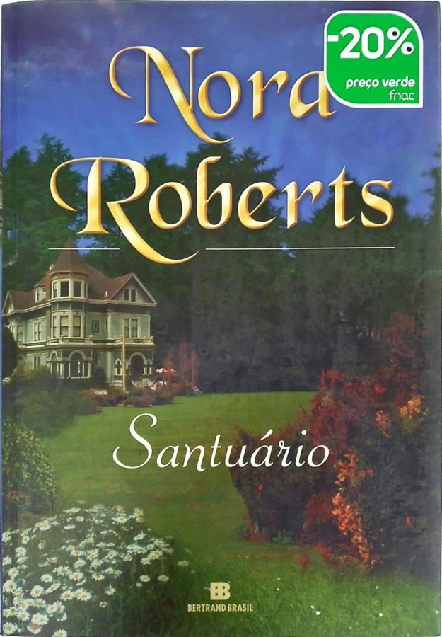 <a href="https://www.touchelivros.com.br/livro/santuario/">Santuário - Nora Roberts</a>