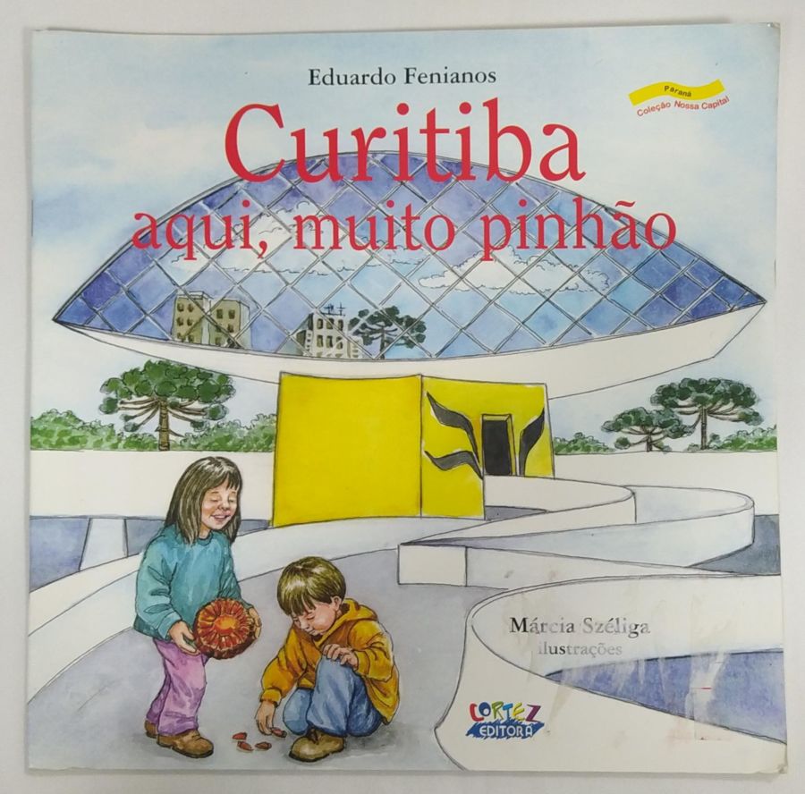 <a href="https://www.touchelivros.com.br/livro/curitiba-aqui-muito-pinhao/">Curitiba: Aqui, Muito Pinhão - Eduardo Fenianos</a>
