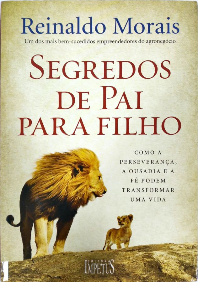 <a href="https://www.touchelivros.com.br/livro/segredos-de-pai-para-filho-4/">Segredos De Pai Para Filho - Reinaldo Morais</a>