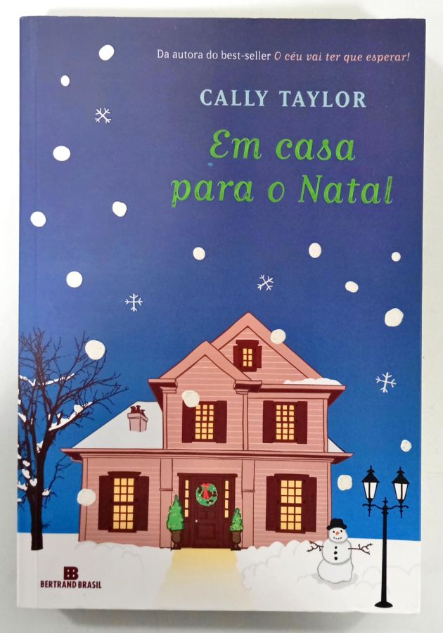 <a href="https://www.touchelivros.com.br/livro/em-casa-para-o-natal/">Em Casa Para O Natal - Cally Taylor</a>