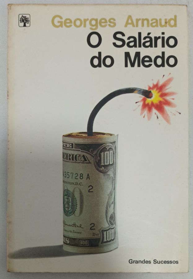 <a href="https://www.touchelivros.com.br/livro/o-salario-do-medo-2/">O Salário Do Medo - Georges Arnaud</a>