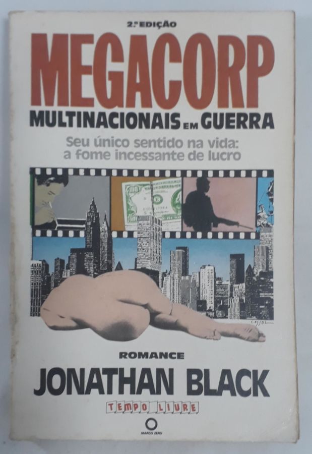 <a href="https://www.touchelivros.com.br/livro/megacorp-multinacionais-em-guerra/">Megacorp Multinacionais Em Guerra - Jonathan Black</a>