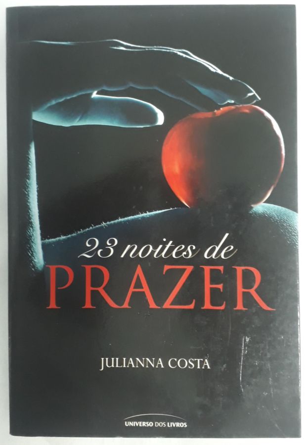 <a href="https://www.touchelivros.com.br/livro/23-noites-de-prazer/">23 Noites De Prazer - Julianna Costa</a>