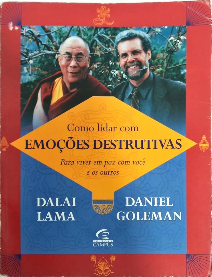 <a href="https://www.touchelivros.com.br/livro/como-lidar-com-emocoes-destrutivas/">Como Lidar Com Emoções Destrutivas - Dalai Lama; Daniel Goleman</a>