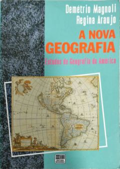 <a href="https://www.touchelivros.com.br/livro/a-nova-geografia/">A Nova Geografia - Demétrio Magnoli; Regina Araujo</a>