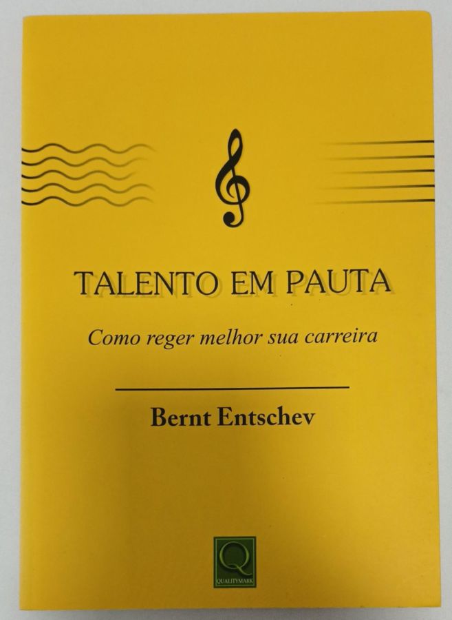 <a href="https://www.touchelivros.com.br/livro/talento-em-pauta/">Talento Em Pauta - Bernt Entschev</a>