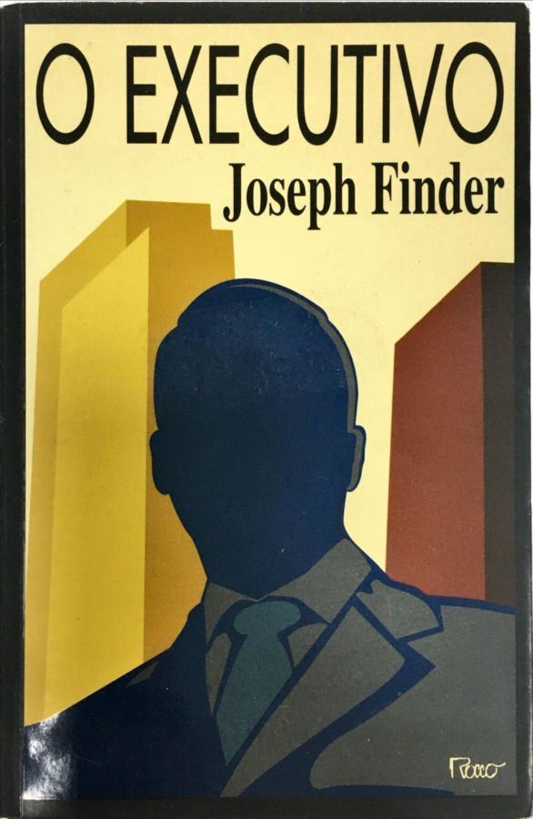 <a href="https://www.touchelivros.com.br/livro/o-executivo/">O Executivo - Joseph Finder</a>