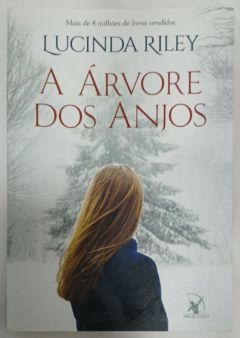 <a href="https://www.touchelivros.com.br/livro/a-arvore-dos-anjos/">A Árvore Dos Anjos - Lucinda Riley</a>