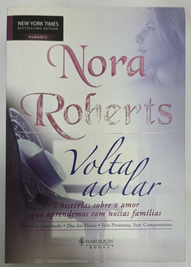 <a href="https://www.touchelivros.com.br/livro/volta-ao-lar/">Volta Ao Lar - Nora Roberts</a>