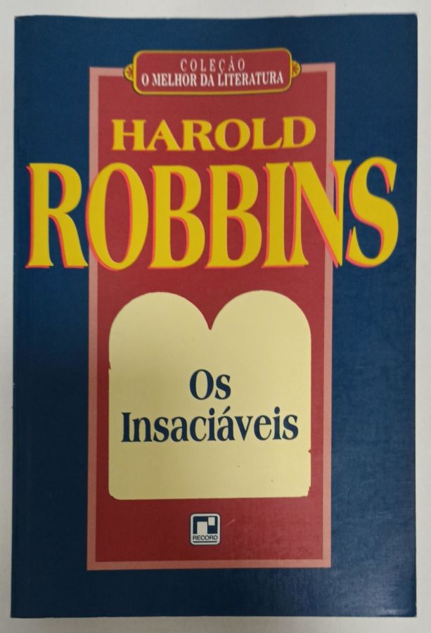 <a href="https://www.touchelivros.com.br/livro/os-insaciaveis/">Os Insaciáveis - Harold Robbins</a>