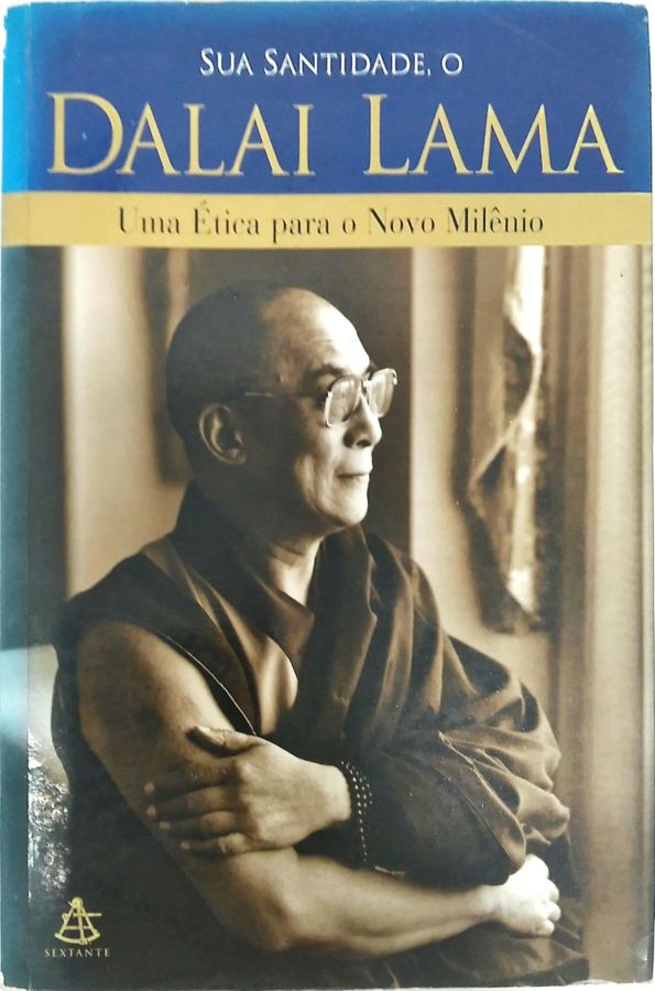 <a href="https://www.touchelivros.com.br/livro/uma-etica-para-o-novo-milenio/">Uma Ética Para O Novo Milênio - Dalai Lama</a>