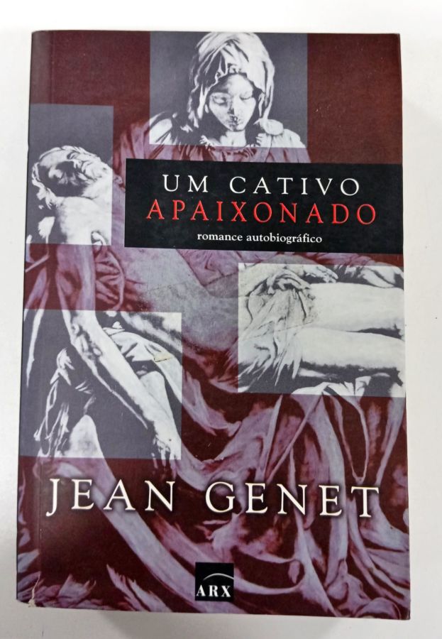 <a href="https://www.touchelivros.com.br/livro/um-cativo-apaixonado/">Um Cativo Apaixonado - Jean Genet</a>