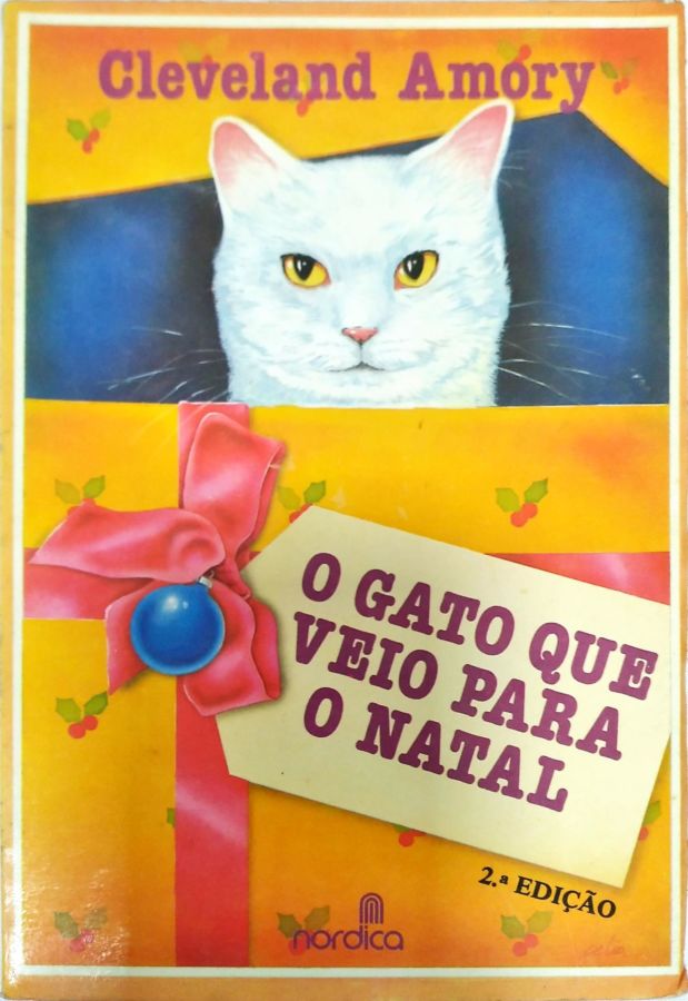 <a href="https://www.touchelivros.com.br/livro/o-gato-que-veio-para-o-natal/">O Gato Que Veio Para O Natal - Cleveland Amory</a>