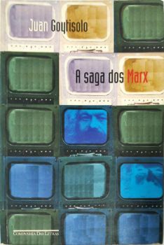 <a href="https://www.touchelivros.com.br/livro/a-saga-dos-marx/">A Saga Dos Marx - Juan Goytisolo</a>