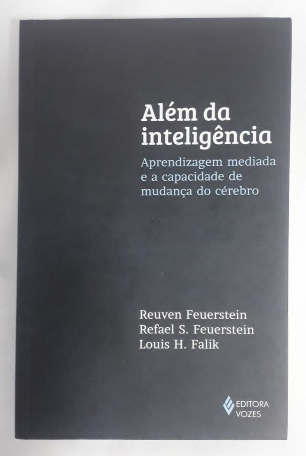 <a href="https://www.touchelivros.com.br/livro/alem-da-inteligencia-aprendizagem-mediada-e-a-capacidade-de-mudanca-do-cerebro/">Além Da Inteligência: Aprendizagem Mediada E A Capacidade De Mudança Do Cérebro - Reuven Feuerstein ; Refael S. Feuerstein ; Louis H. Falik</a>