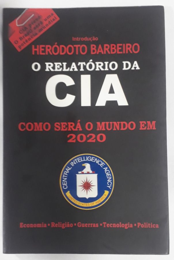 <a href="https://www.touchelivros.com.br/livro/o-relatorio-da-cia/">O Relatório Da CIA - Alexandre Adler</a>