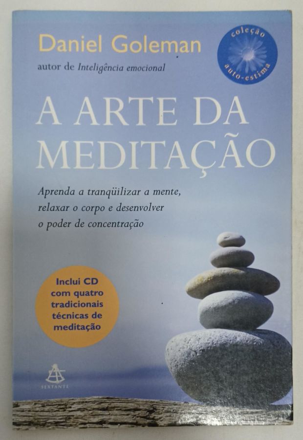 <a href="https://www.touchelivros.com.br/livro/a-arte-da-meditacao/">A Arte Da Meditação - Daniel Goleman</a>