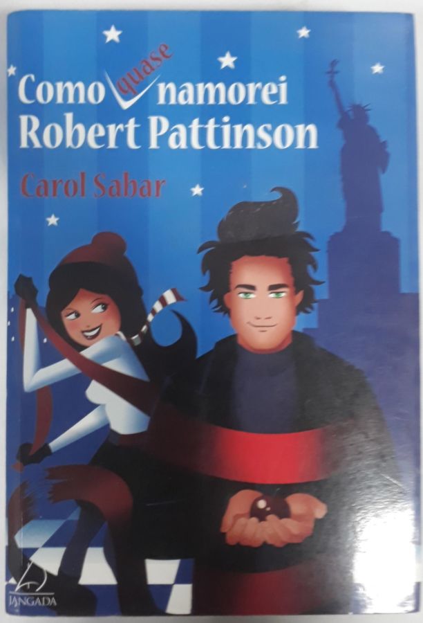 <a href="https://www.touchelivros.com.br/livro/como-quase-namorei-robert-pattinson/">Como Quase Namorei Robert Pattinson - Carol Sabar</a>