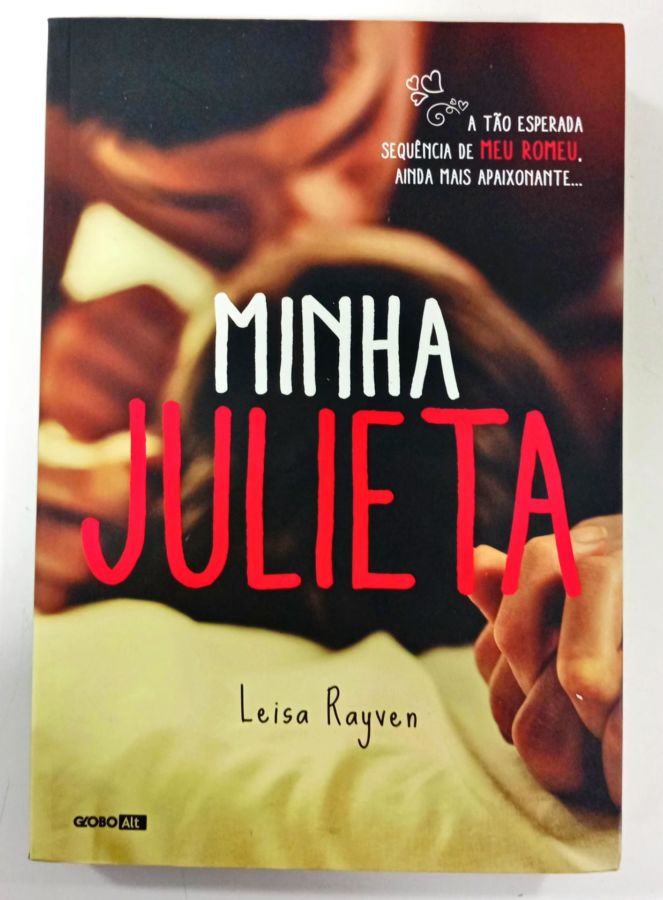 <a href="https://www.touchelivros.com.br/livro/minha-julieta/">Minha Julieta - Leisa Rayven</a>