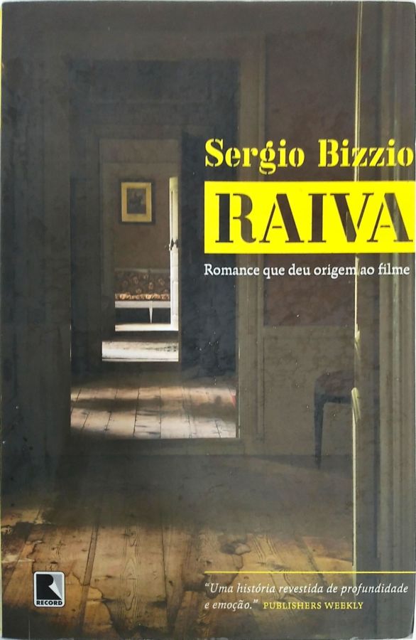 <a href="https://www.touchelivros.com.br/livro/raiva/">Raiva - Sergio Bizzio</a>