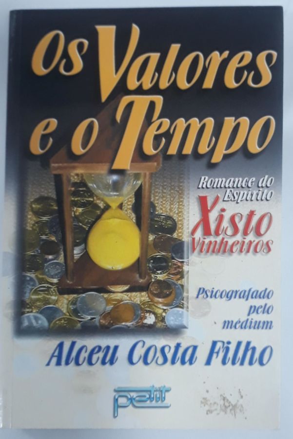 <a href="https://www.touchelivros.com.br/livro/os-valores-e-o-tempo/">Os Valores E O Tempo - Alceu Costa Filho</a>