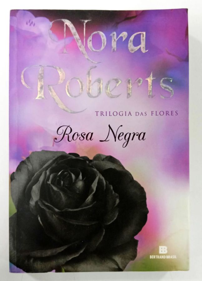 <a href="https://www.touchelivros.com.br/livro/rosa-negra-vol-3/">Rosa Negra – Vol.3 - Nora Roberts</a>