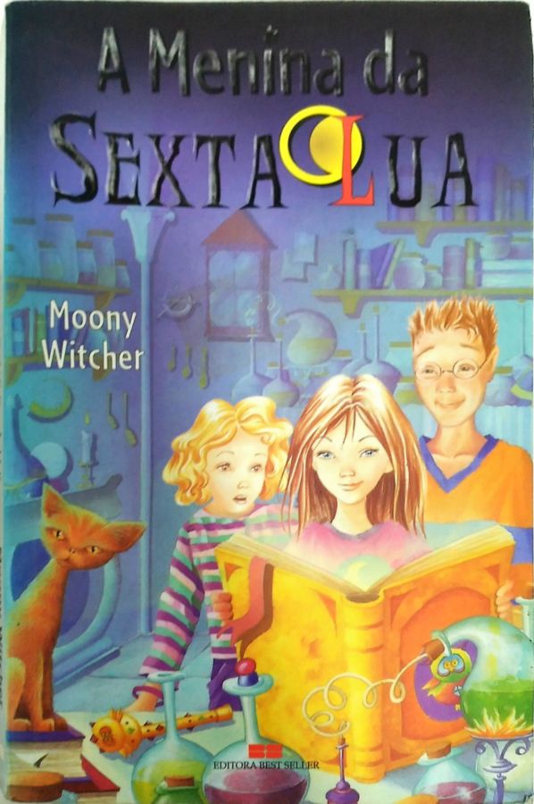 <a href="https://www.touchelivros.com.br/livro/a-menina-da-sexta-lua-2/">A Menina Da Sexta Lua - Moony Witcher</a>