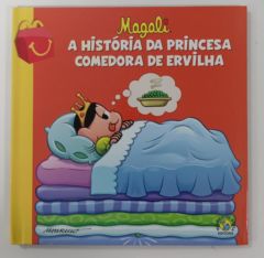 <a href="https://www.touchelivros.com.br/livro/magali-a-historia-da-princesa-comedora-de-ervilha/">Magali – A História da Princesa Comedora de Ervilha - Mauricio de Souza</a>