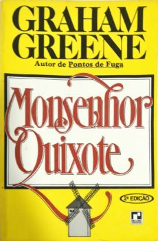 <a href="https://www.touchelivros.com.br/livro/monsenhor-quixote/">Monsenhor Quixote - Graham Greene</a>