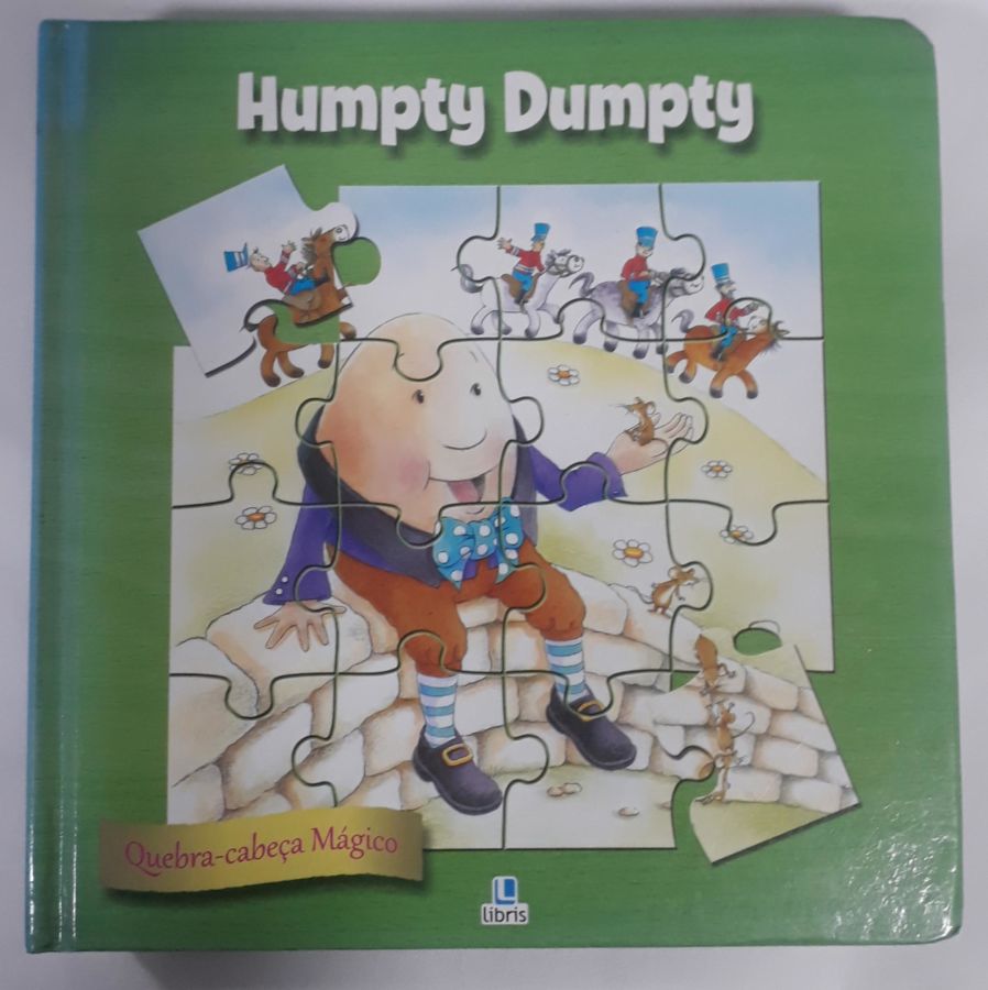 <a href="https://www.touchelivros.com.br/livro/humpty-dumpty/">Humpty Dumpty - Vários Autores</a>