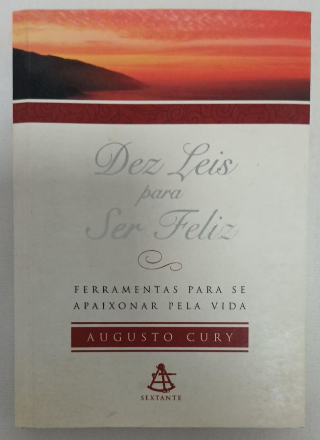 <a href="https://www.touchelivros.com.br/livro/dez-leis-para-ser-feliz-2/">Dez Leis Para Ser Feliz - Augusto Cury</a>