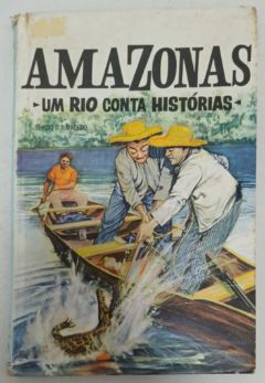 <a href="https://www.touchelivros.com.br/livro/amazonas-um-rio-cona-historias/">Amazonas: Um Rio Cona Histórias - Sérgio D. T. Macedo</a>