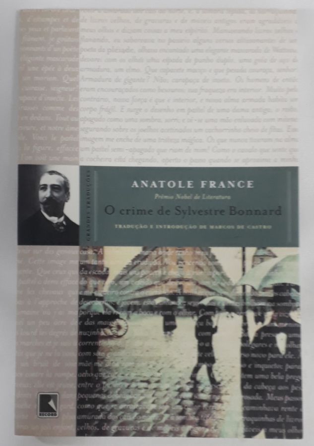 <a href="https://www.touchelivros.com.br/livro/o-crime-de-sylvestre-bonnard/">O Crime De Sylvestre Bonnard - Anatole France</a>