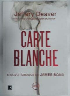 <a href="https://www.touchelivros.com.br/livro/carte-blanche/">Carte Blanche - Jeffery Deaver</a>