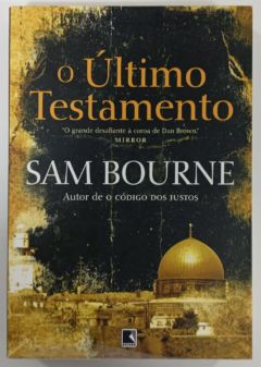 <a href="https://www.touchelivros.com.br/livro/o-ultimo-testamento/">O Último Testamento - Sam Bourne</a>