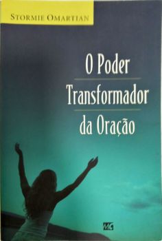 <a href="https://www.touchelivros.com.br/livro/o-poder-da-transformacao-da-oracao/">O Poder Da Transformação Da Oração - Sormie Omartian</a>
