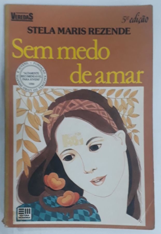 <a href="https://www.touchelivros.com.br/livro/sem-medo-de-amar/">Sem Medo De Amar - Stella Maris Rezende</a>
