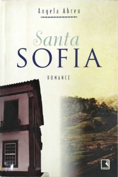 <a href="https://www.touchelivros.com.br/livro/santa-sofia/">Santa Sofia - Angela Abreu</a>