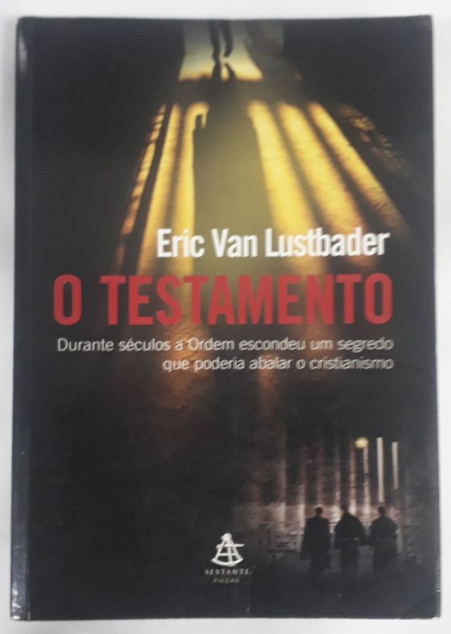 O Testamento - Eric Van Lustbader