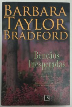 <a href="https://www.touchelivros.com.br/livro/bencaos-inesperadas/">Bênçãos Inesperadas - Barbara Taylor Bradford</a>